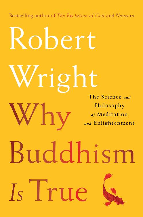 为什么佛学是真的 Why Buddhism is True